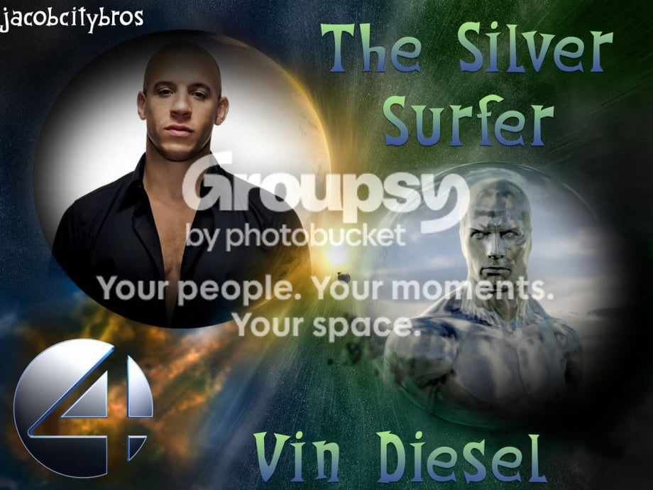 Vin Diesel as Silver Surfer