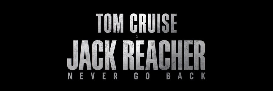First Official Look At Tom Cruise & Cobie Smulders In JACK REACHER: NEVER GO BACK