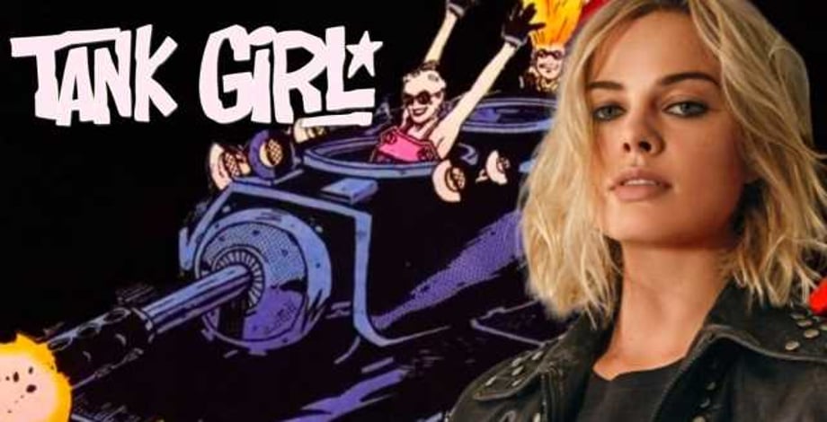 BIRDS OF PREY Star Margot Robbie's Production Company Reportedly Lining Up A TANK GIRL Reboot