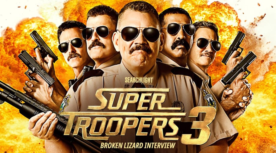 Broken Lizard Talks Super Troopers 3, Beerfest 2, Indian Wedding Hijinks & 25 Years Of Comedy (Exclusive)