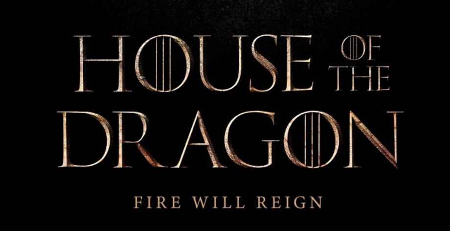 GAME OF THRONES Prequel Spinoff HOUSE OF THE DRAGON Ordered Straight To Series At HBO