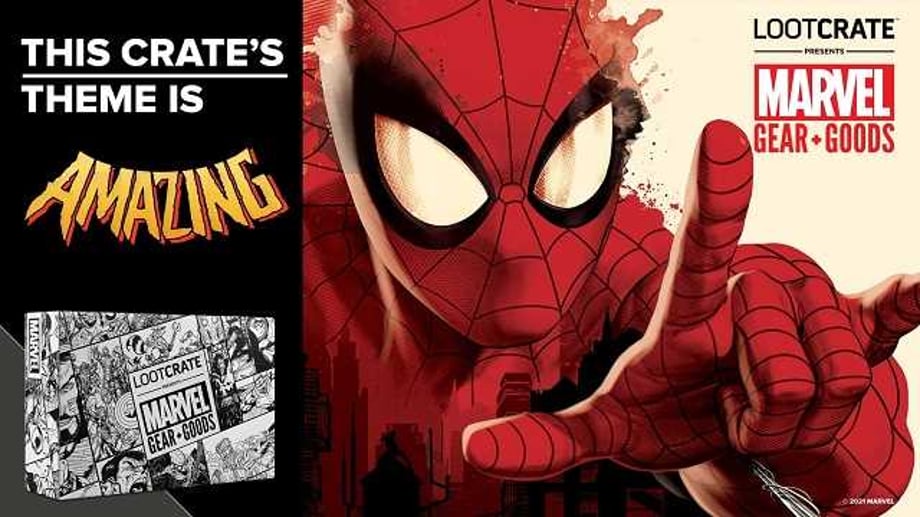 Loot Crate's "Marvel Gear + Goods" Theme Will Be AMAZING...As In, The Amazing Spider-Man!