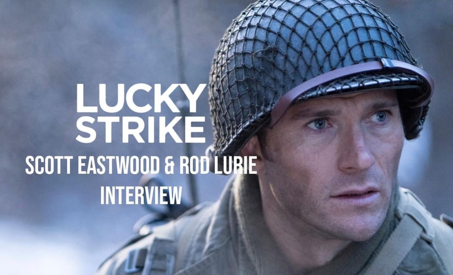 Lucky Strike Star Scott Eastwood & Director Rod Lurie Break Down Their New World War II Thriller (Exclusive)
