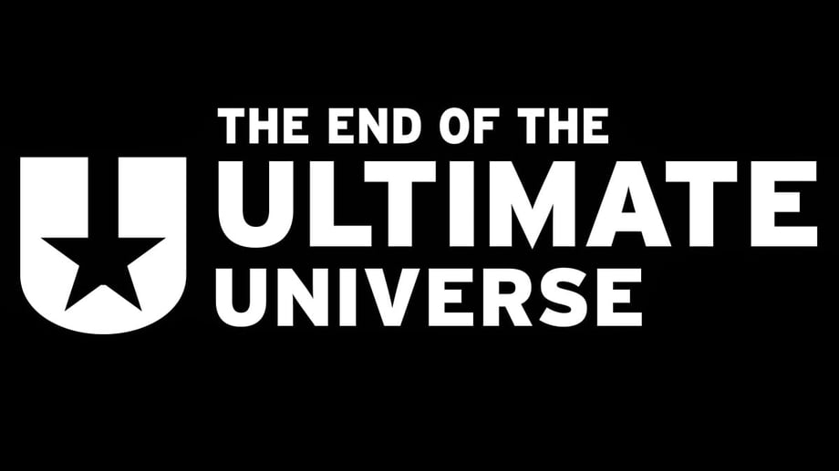 Marvel Comics Makes It Official: The New Ultimate Universe Will END In 2026 (But It'll Leave A Lasting Impact)