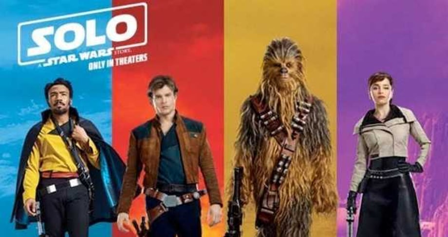 SOLO: A STAR WARS STORY Banner Gives Us New Looks At The Iconic Space-Smuggler And His Crew
