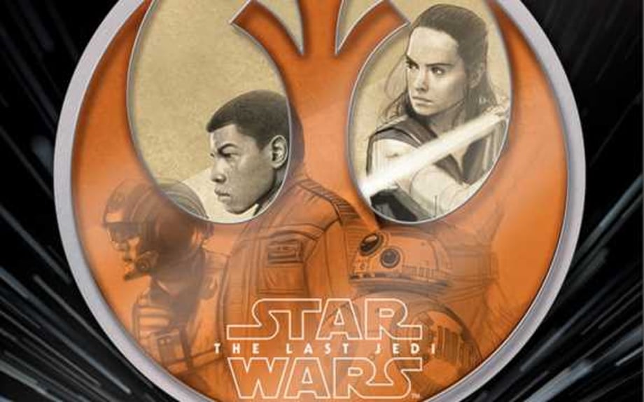 STAR WARS: THE LAST JEDI Promotional Art Features Finn, Poe, BB-8 And A Lightsaber-Wielding Rey