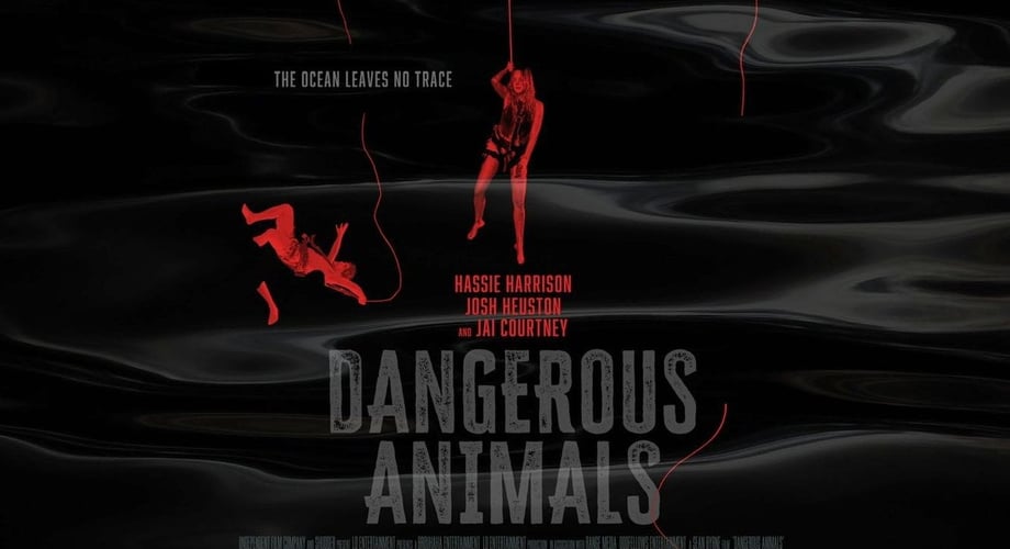 THE SUICIDE SQUAD's Jai Courtney Is A Shark-Obsessed Serial Killer In First DANGEROUS ANIMALS Trailer
