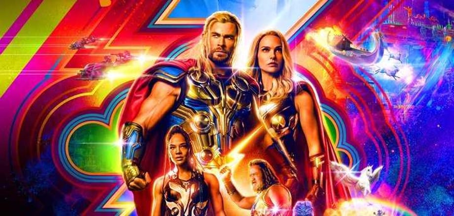 THOR: LOVE AND THUNDER Disney+ Premiere Date Revealed As Movie Passes $400M Internationally