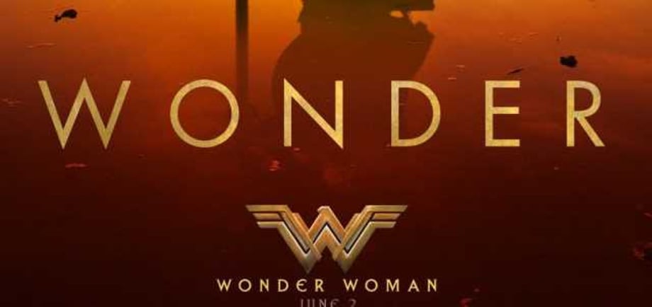WONDER WOMAN Gets A Gorgeous New Theatrical Poster Plus 3 Awesome Trailer Sneak Peeks