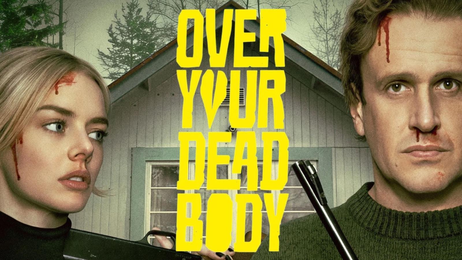 Over Your Dead Body Interview: Jason Segel & Samara Weaving On Their Crazy New Action Comedy (Exclusive)