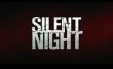 Horror Trailer/Video - SILENT NIGHT Clip #1