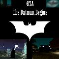 Batman Begins Trailer/Video - GTA: The Batman Begins Trailer 1