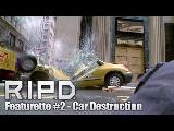 R.I.P.D. Trailer/Video - R.I.P.D. - Official Featurette #2 - Car Destruction