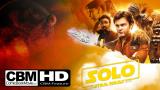 Star Wars Trailer/Video - Solo: A Star Wars Story - Worth Seeing In Theaters Or No? 