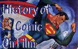 Superman Trailer/Video - History of Comics on Film Part 8